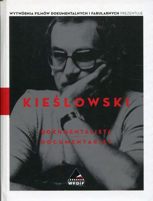 Kieślowski dokumentalista