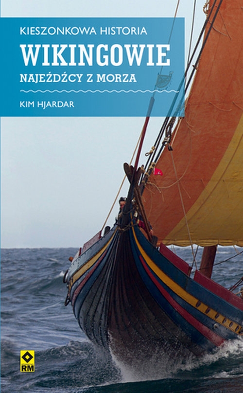 Kieszonkowa historia Wikingowie Najeźdźcy z morza