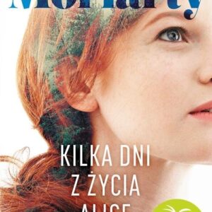 Kilka dni z życia Alice