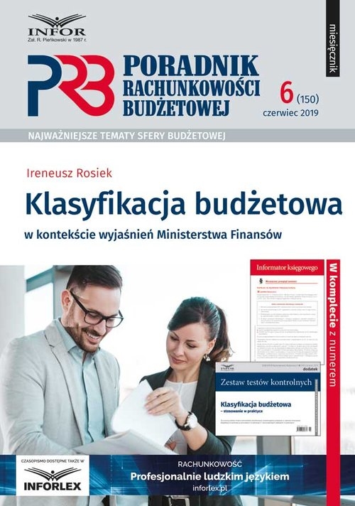 Klasyfikacja Budżetowa w kontekście wyjaśnień Ministerstwa Finansów. Poradnik Rachunkowości Budżetowej 6/2019