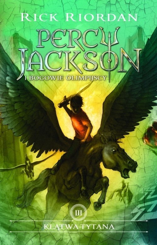 Klątwa Tytana. Percy Jackson i bogowie Olimpijscy Tom 3