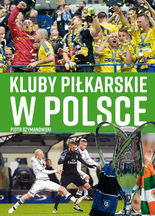 Kluby piłkarskie w Polsce
