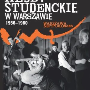 Kluby studenckie w Warszawie 1956-1980