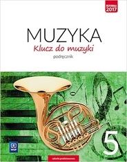 Klucz do muzyki. Podręcznik. Klasa 5
Szkoła podstawowa