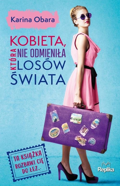 Kobieta która nie odmieniła losów świata