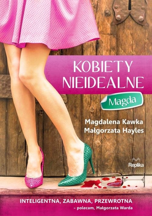 Kobiety nieidealne Tom 1 Magda