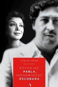 Kochając Pabla, nienawidząc Escobara