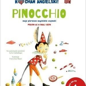 Kocham angielski! Pinocchio. Poziom 2