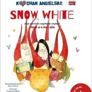 Kocham angielski! Snow White. Poziom 2
