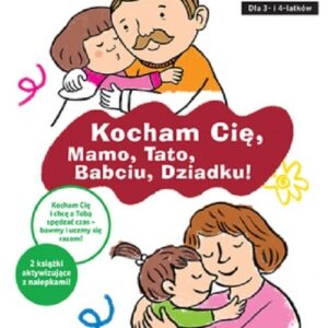 Kocham Cię Mamo Tato Babciu Dziadku