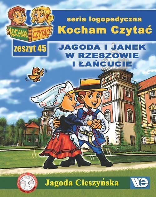 Kocham Czytać. Zeszyt 45: Jagoda i Janek w Rze