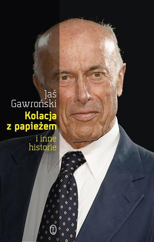 Kolacja z papieżem i inne historie