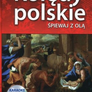 Kolędy polskie Śpiewaj z Olą + DVD. karaoke
