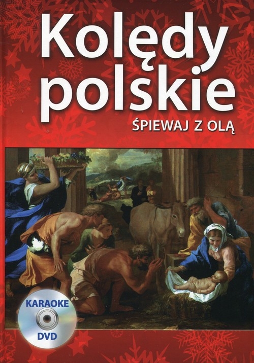 Kolędy polskie Śpiewaj z Olą + DVD. karaoke