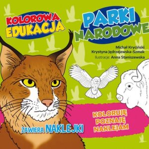 Kolorowa edukacja Parki Narodowe
