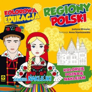 Kolorowa edukacja Regiony Polski