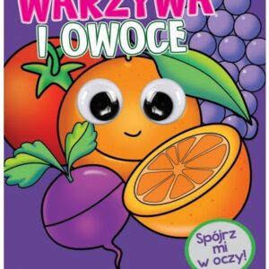 Kolorowanka z oczkami Warzywa i owoce