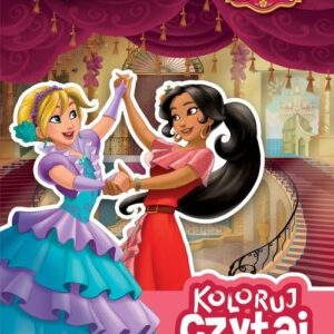 Koloruj czytaj naklejaj Elena z Avaloru Urodziny przyjaciółki