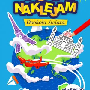 Koloruję i naklejam. Dookoła świata