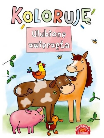 KOLORUJĘ ULUBIONE ZWIERZĘTA