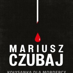 Kołysanka dla mordercy