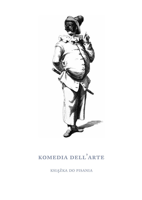 Komedia dell?arte. Książka do pisania