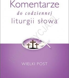 Komentarze do codziennej liturgii