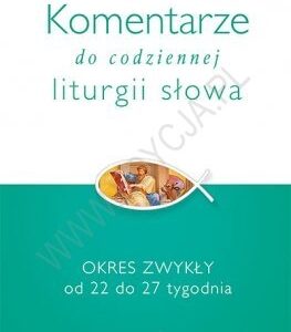 Komentarze do codziennej liturgii Okres