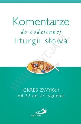 Komentarze do codziennej liturgii Okres