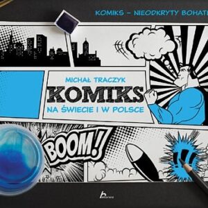 Komiks na świecie i w Polsce