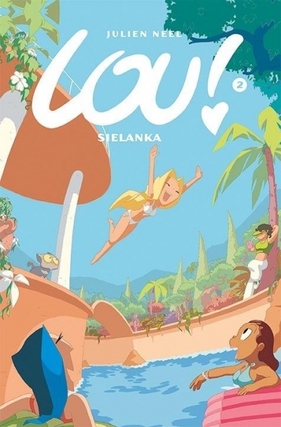Komiksy są super! Lou! T.2 Sielanka