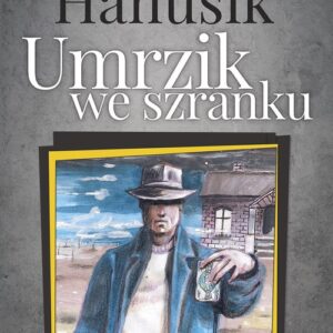 Komisorz Hanusik Umrzik we szranku