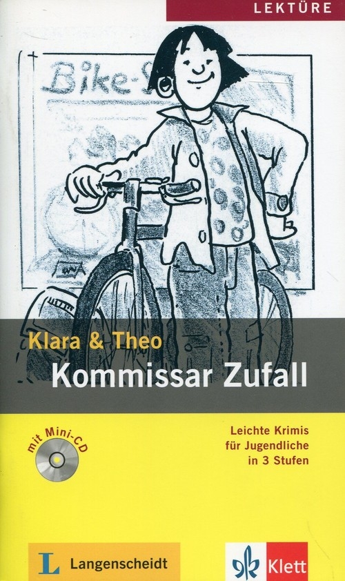 Kommissar Zufall Klara & Theo + CD. Lektura Stufe 2
