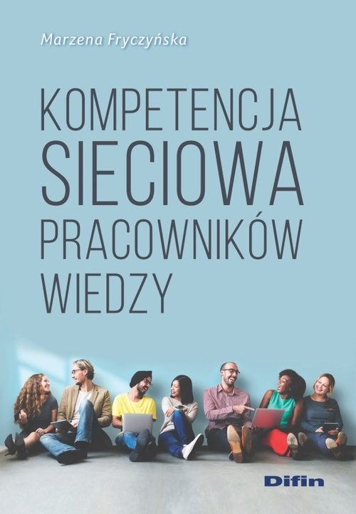 Kompetencja sieciowa pracowników wiedzy