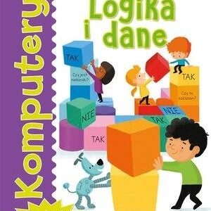 Komputery. Logika i dane