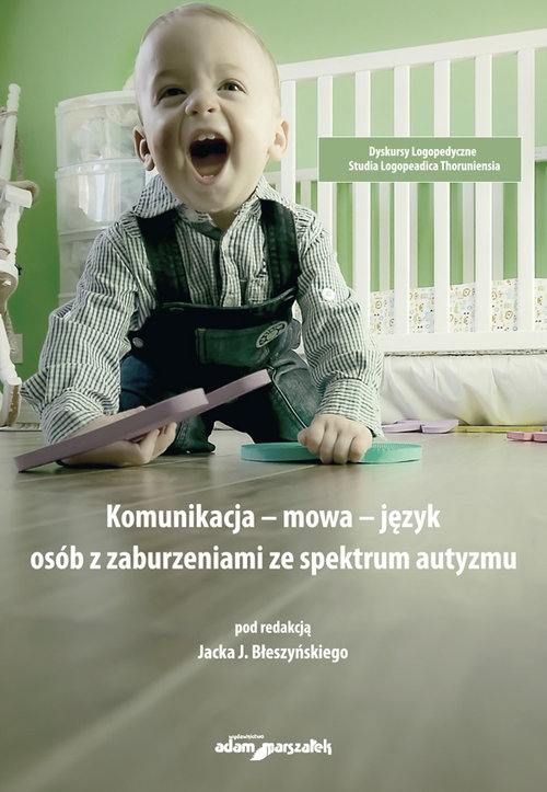 Komunikacja-mowa-język osób z zaburzeniami ze spektrum autyzmu