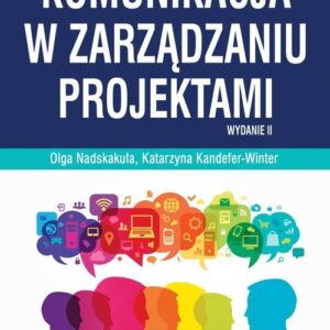 Komunikacja w zarządzaniu projektami