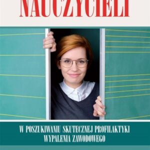 Kondycja zawodowa nauczycieli w poszukiwaniu...
