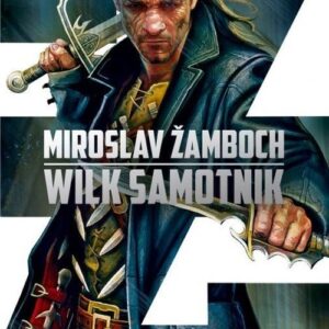 Koniasz Tom 3 Wilk samotnik