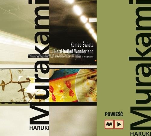Koniec Świata i Hard-boiled Wonderland
(Audiobook)