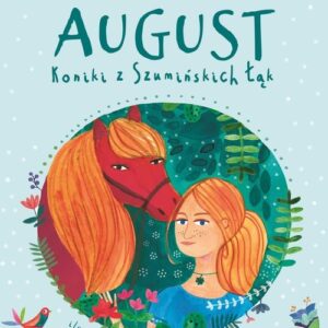 Koniki z Szumińskich Łąk August