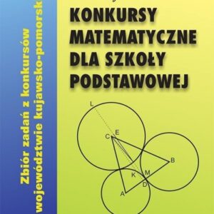 Konkursy matematyczne dla SP wyd. 2017