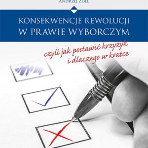 Konsekwencje rewolucji w prawie wyborczym, czyli jak postawić krzyżyk i dlaczego w kratce