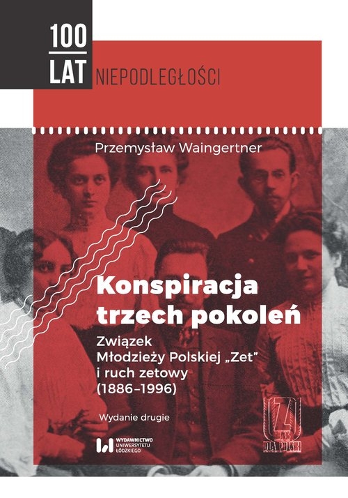 Konspiracja trzech pokoleń. Związek Młodzieży Polskiej