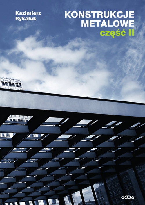 Konstrukcje metalowe Część 2