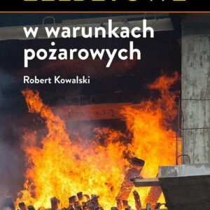 Konstrukcje żelbetowe w warunkach pożarowych