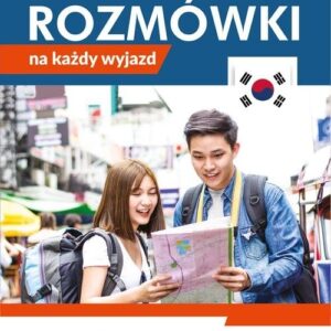 Koreański Rozmówki na każdy wyjazd