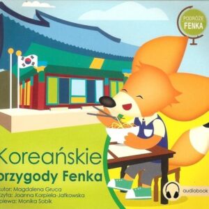 Koreańskie przygody Fenka(audiobook)