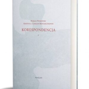Korespondencja Marian Pankowski Krystyna i Czesław Bednarczykowie