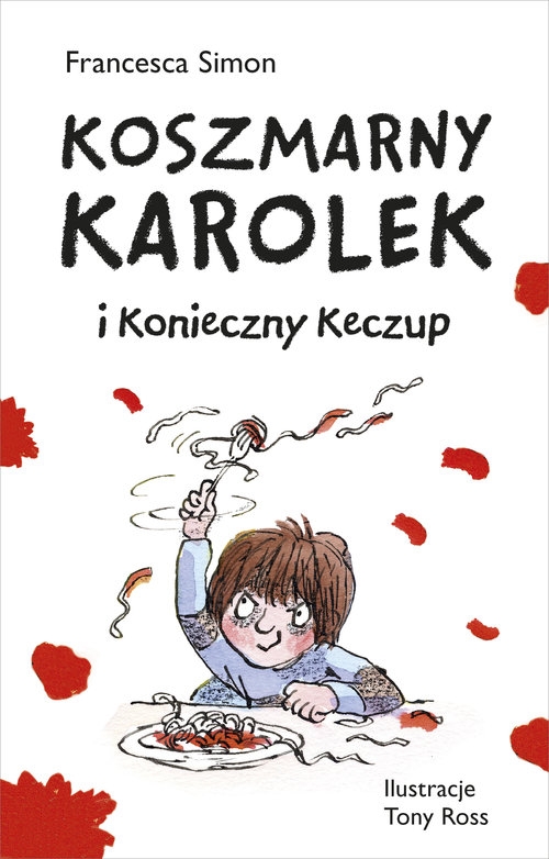 Koszmarny Karolek i konieczny keczup